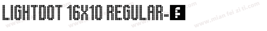 Lightdot 16x10 Regular字体转换